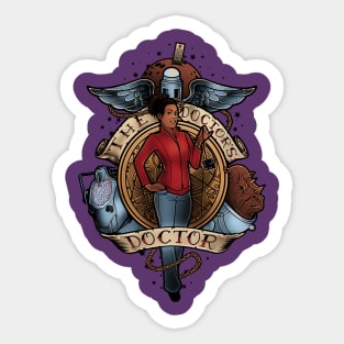 The Doctor's Doctor Sticker